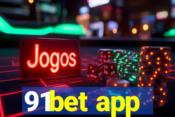 91bet app